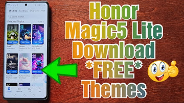 Honor Magic 5 Lite How to Download*FREE* THEMES Customize your Phone today & Give it a New Look