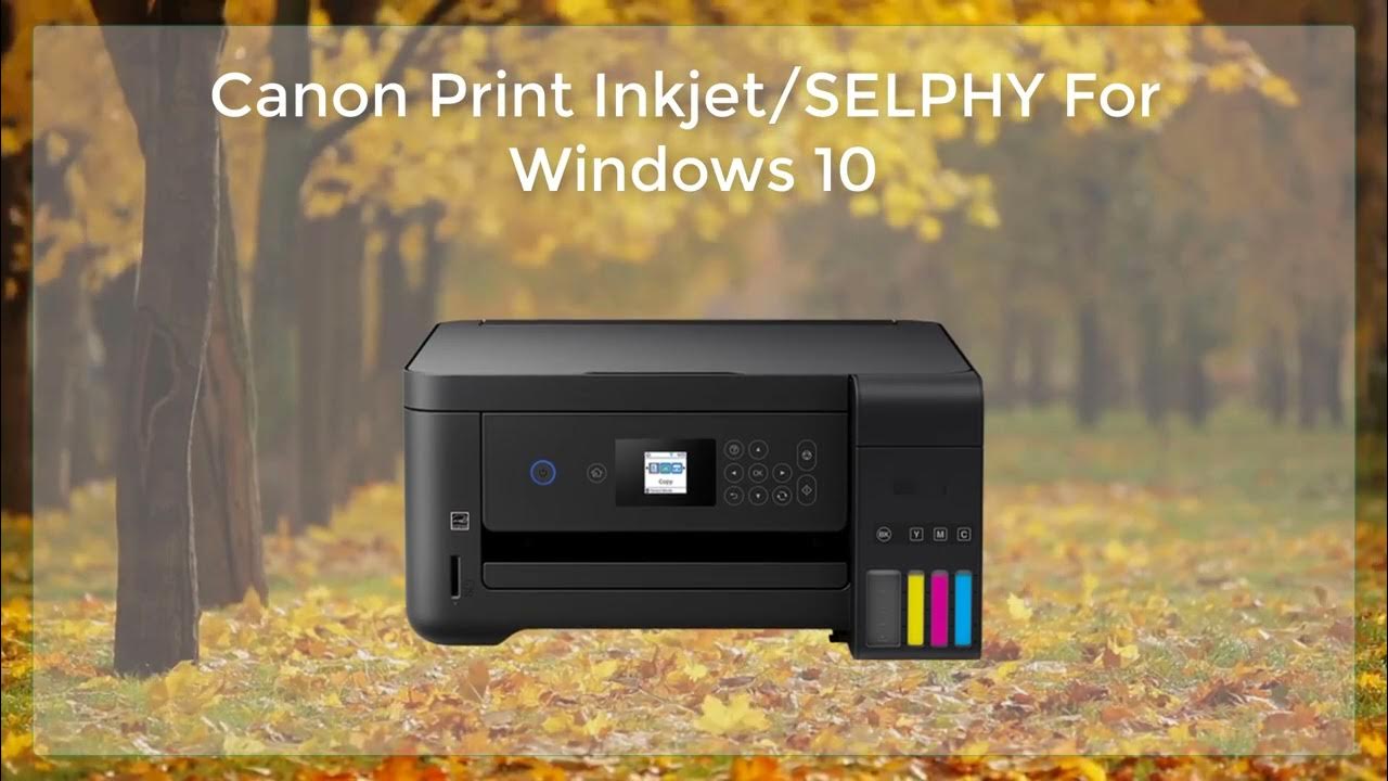 Canon Print Inkjet SELPHY For Windows 10 - YouTube