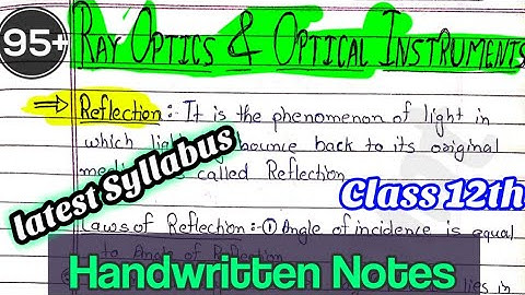 |Ray optics and optical instruments |Class 12th|  chapter 9| HANDWRITTEN NOTES | @Edustudy_point