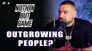 OutGrowing People? Nothin but Game Podcast EP3