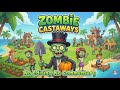 Zombie Castaways Raw Gameplay Island Building amp 