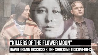'Killers of The Flower Moon' Author David Grann Discusses His Research And The Shocking Discoveries