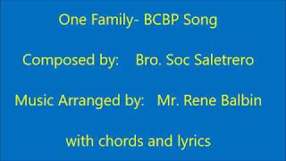 Vignette de la vidéo "One Family  (BCBP Song) with chords and lyrics   BCBP"