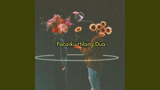 Download Lagu Pacarku Hilang Dua MP3