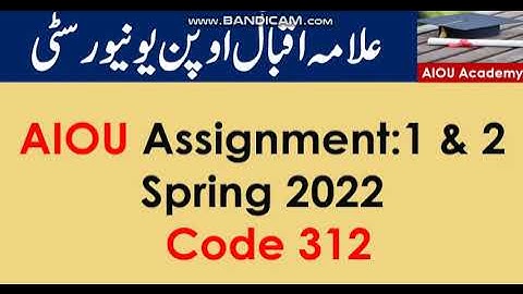 AIOU Code 312-1 & 2 Solved Assignments Spring 2022