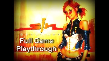 Sin Episodes Full Game Playthrough - No Commentary