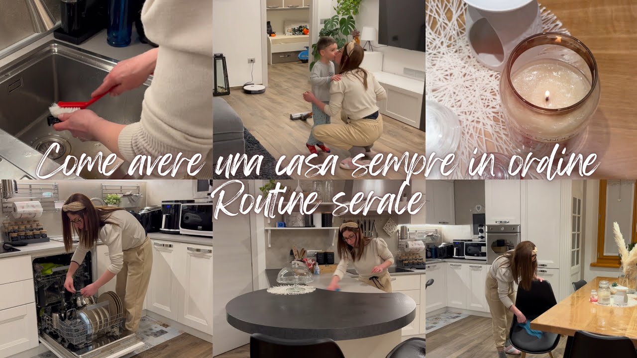 Come avere una casa sempre in ordine💁‍♀️|Routine serale motivante💪 Organizzazione, Pulizia e Relax🌺