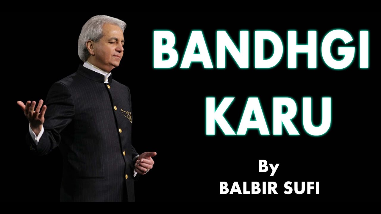 BANDHGI KARU NEW LATEST MASIHI GEET2021 BY BALBIR SUFI