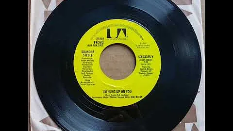 Saundra Steele "I'm Hung Up On You"