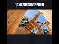 12X8 Shed Roof Build