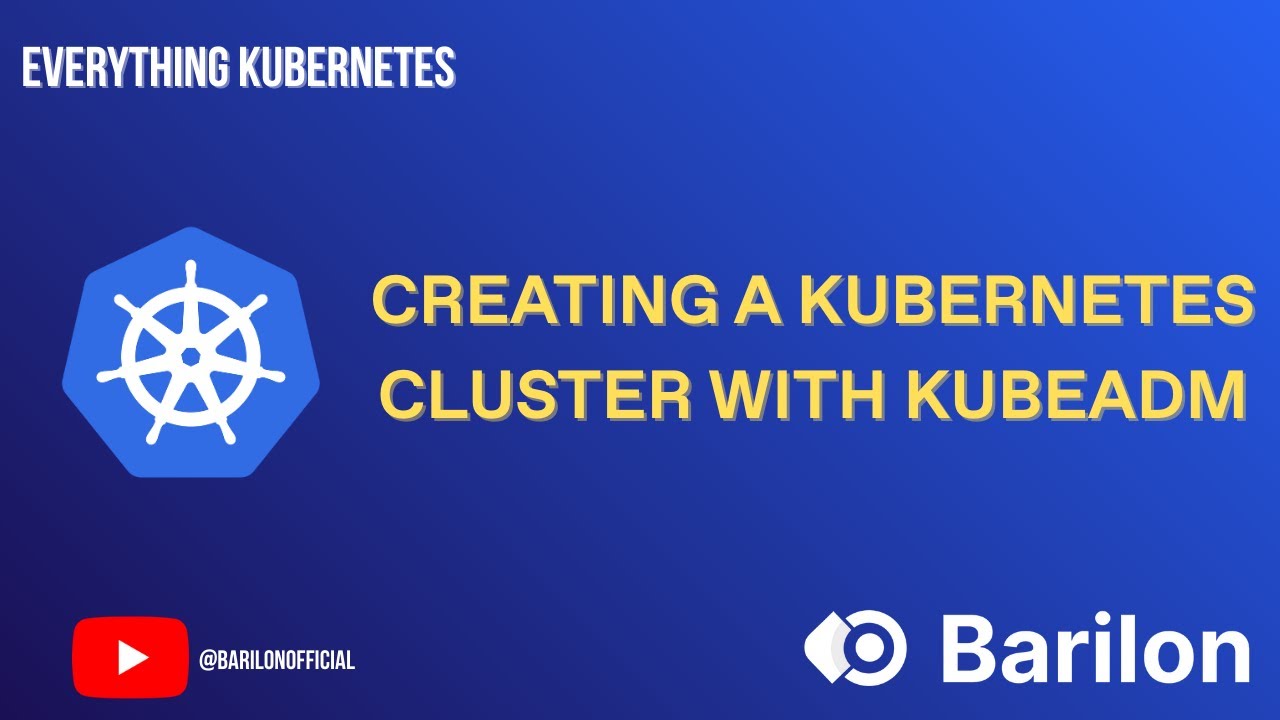 How to Build a Kubernetes Cluster with kubeadm and Cilium CNI (Beginner ...