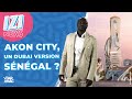 AKON CITY, UN DUBAI VERSION SÉNÉGAL ? • IZI NEWS