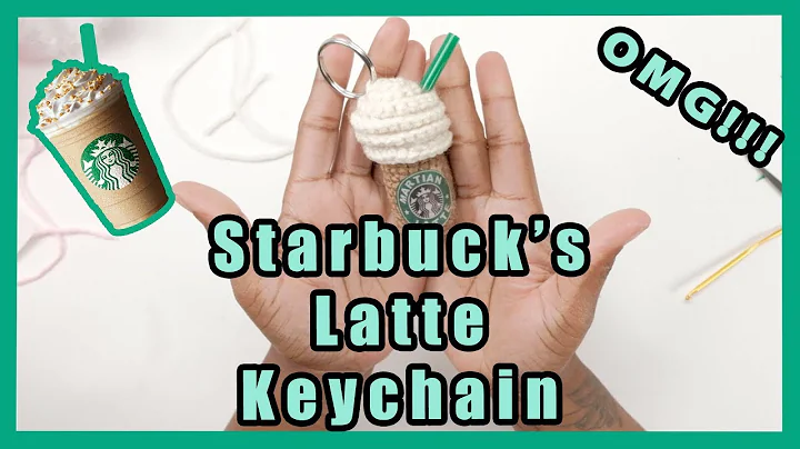 Get Crafty with a Free Crochet Pattern for a Starbucks Latte Keychain