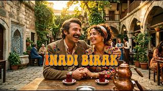 İnadı Bırak (Ai Cover) Türk Müzai