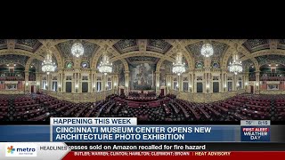 Cincinnati Museum Center opens new architecture photo exhibition