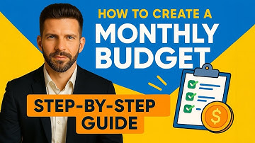 How to Create a Simple Monthly Budget: Step-by-Step Guide for Beginners