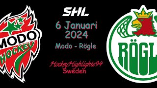 MODO VS RÖGLE|  6 JANUARI 2024 | HIGHLIGHTS | SHL |