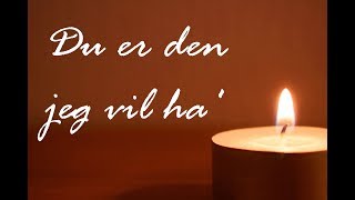 Den jeg vil ha