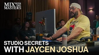 Studio Secrets with Jaycen Joshua | Sneak Peek