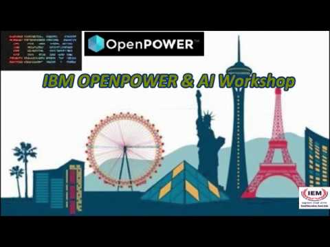 IBM OpenPOWER  & AI Workshop