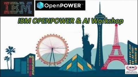 IBM OpenPOWER  & AI Workshop