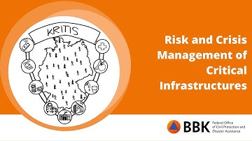 Risk and Crisis Management of Critical Infrastructures in Civil Protection