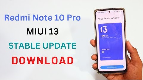 Redmi Note 10 Pro MIUI 13 Stable Update Download And Install 🔥