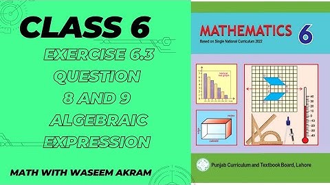 class 6 math new book exercise 6.3 question 8 and 9 solution| algebraic expression| class 6th book