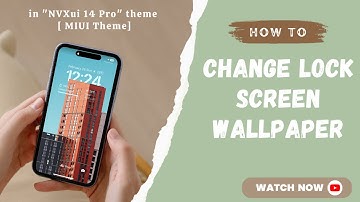 Add Custom Lock Screen Wallpaper to NVXui 14 Pro Theme [MIUI Theme] | Any Xiaomi, Redmi, Poco Phones