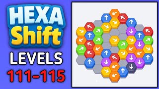 Hexa Shift Levels 111, 112, 113, 114, 115 Gameplay Walkthrough