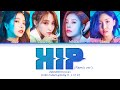 LYRICS HIP Remix Ver MAMAMOO 마마무 Color Coded Lyrics 