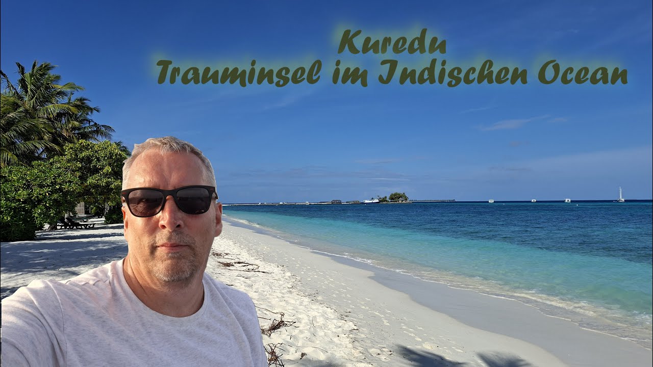 Kuredu - Trauminsel im Indischen Ocean