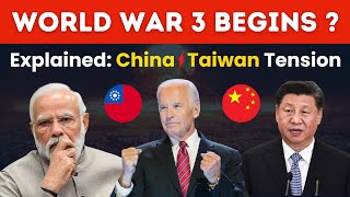 China Taiwan tension Explained in Hindi | China Taiwan War | FactStar