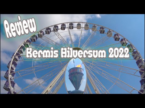 Review Kermis Hilversum 2022
