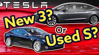 New Tesla Model 3 vs Used Model S | Pros and Cons of Each! Which Would You Buy?