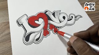 How to draw Love word Graffiti | Valentines day drawing | Valentines drawing - Andy Art Hub