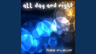 All Day and Night (Extended Dance Mashup 2020) - Miss Fleur