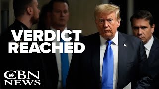 LIVE: Trump Verdict Reach | CBN News