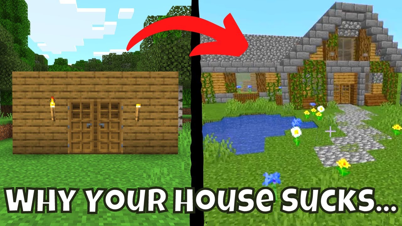 Why Your Minecraft House Sucks and How to Fix It! - YouTube