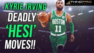 #1 KYRIE IRVING SECRET 'HESI' MOVE!!! How to: Top 4 KILLER Basketball HESITATION Moves!