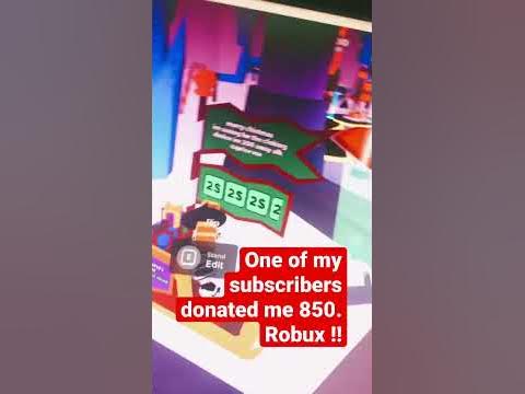 One of my subscribers donated me 850 robux !! - YouTube