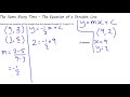 The Same Every Time The Equation of a Straight Line Video 2
