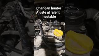 Changan Hunter, solución a ralenti inestable