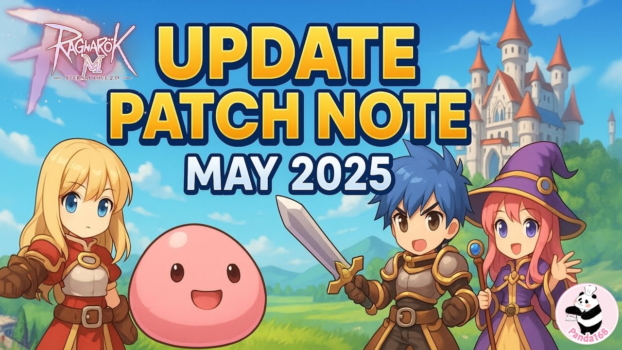 Ragnarok M: Update Patch Note of May 2025 #ragnarokmeternallove - YouTube
