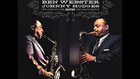 Ben Webster, Johnny Hodges  The Complete 1960 Jazz...