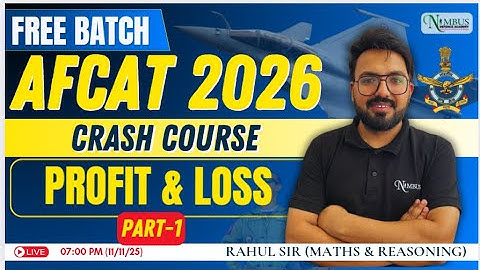 MATHEMATICS || PROFIT & LOSS PART - 1 || AFCAT 2026 || BY RAHUL SIR #afcat #2026 #airforceAC