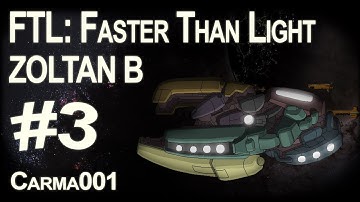 FTL: Faster Than Light - Zoltan B - Partie 3 FR [HD]