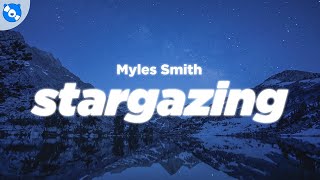 Myles Smith - Stargazing (Lyrics)
