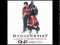 RydazNrtisT - Love Come Down Remix