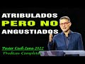 Cash Luna 2022 - Atribulados pero no angustiados - Cash Luna 2022 Predicas Completa